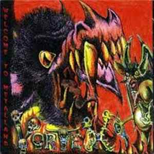 Vortex - Welcome To Metalland FLAC