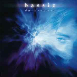 Bassic - Daydreamer FLAC