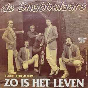 De Snabbelaars - Zo Is Het Leven FLAC