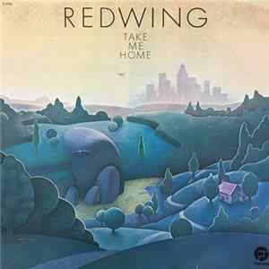 Redwing - Take Me Home FLAC