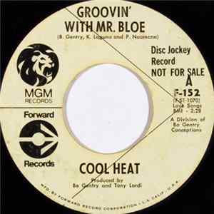 Cool Heat - Groovin' With Mr. Bloe FLAC