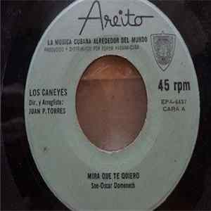 Los Caneyes - Mira Que Te Quiero / Ya Paso FLAC