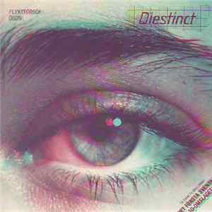 Diestinct - Flyktförsök FLAC