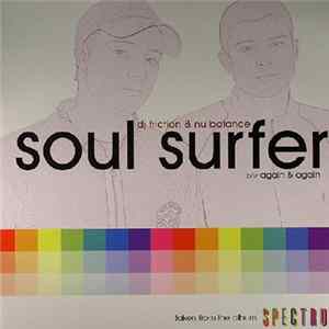 DJ Friction & Nu Balance - Soul Surfer / Again & Again FLAC
