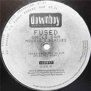 Fused - Uncle Sam (Remixes) FLAC