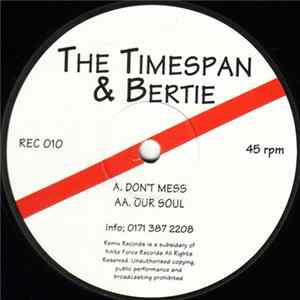 The Timespan / Bertie - Our Soul FLAC
