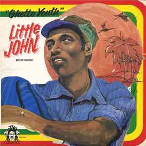 Little John - Ghetto Youth FLAC
