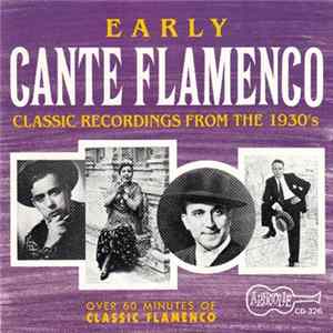 Various - Early Cante Flamenco FLAC