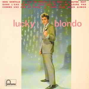 Lucky Blondo - Lucky Blondo FLAC