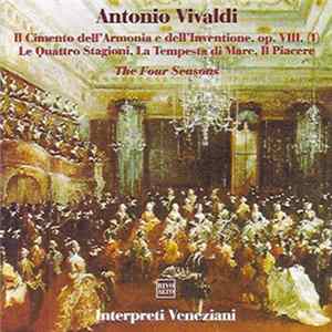 Interpreti Veneziani - Il Cimento Dell'Armonia E Dell'Inventione, Op. VII (Vol. 1) FLAC