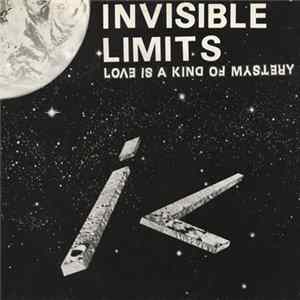 Invisible Limits - Love Is A Kind Of Mystery FLAC