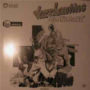 Jazzkantine - Krankenhaus FLAC