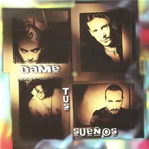 Sistema - Dame Tus Sueños FLAC