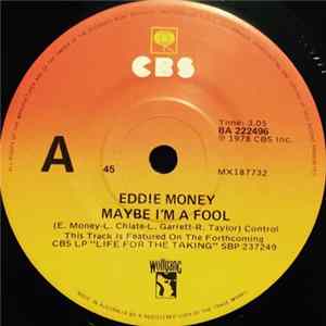 Eddie Money - Maybe I'm A Fool FLAC