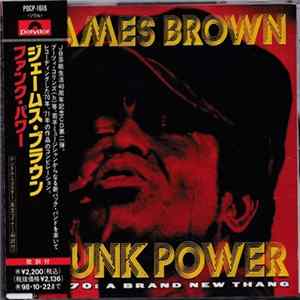 James Brown - Funk Power - 1970: A Brand New Thang FLAC