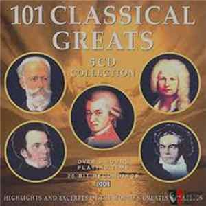 Various - 101 Classical Greats FLAC