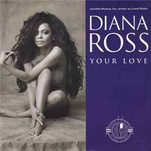 Diana Ross - Your Love FLAC