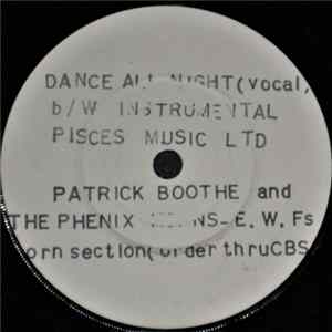 Patrick Boothe And The Phenix Horns - Dance All Night FLAC