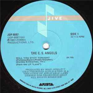 The C.S. Angels - Will You Stay Tonight FLAC