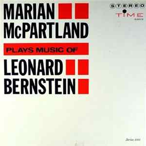 Marian McPartland - Plays Music Of Leonard Bernstein FLAC