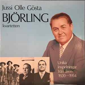 Jussi Björling, Olle Björling, Gösta Björling, Björlingkvartetten - Björling (Unika Inspelningar Från Åren 1920-1954) FLAC