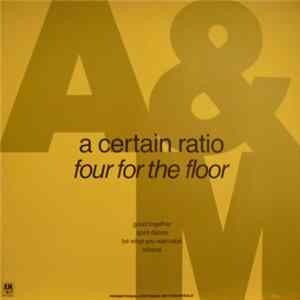 A Certain Ratio - Four For The Floor FLAC