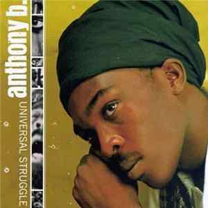 Anthony B. - Universal Struggle FLAC