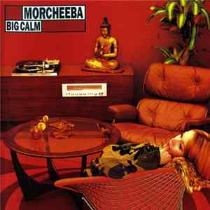 Morcheeba - Big Calm FLAC