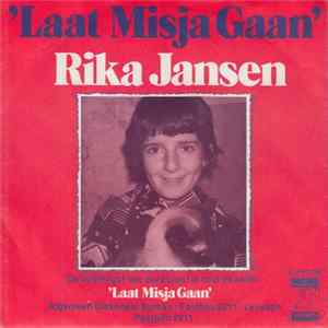 Rika Jansen - Laat Misja Gaan FLAC
