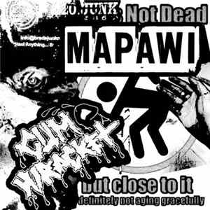 Mapawi, Cum Wracket - Not Dead But Close To It FLAC
