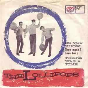 Lollipops - Do You Know (How Much I Love You) FLAC