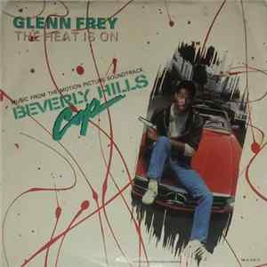 Glenn Frey - The Heat Is On FLAC
