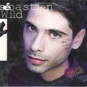 Sébastien Wild - Pauvre Pitbull FLAC