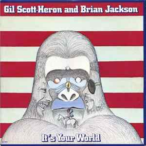 Gil Scott-Heron And Brian Jackson - It's Your World FLAC