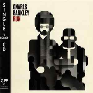 Gnarls Barkley - Run FLAC