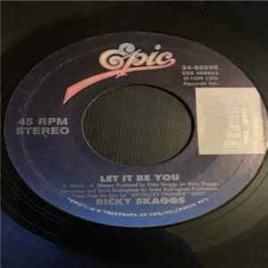 Ricky Skaggs - Let It Be You FLAC