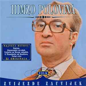 Himzo Polovina - Najveći Hitovi FLAC