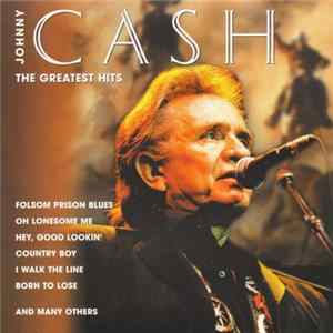 Johnny Cash - The Greatest Hits FLAC