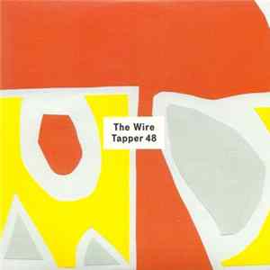 Various - The Wire Tapper 48 FLAC
