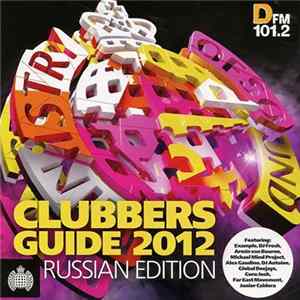 Various - Clubbers Guide 2012. Russian Edition FLAC