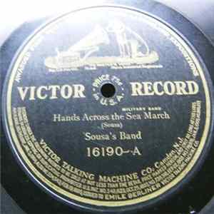 Sousa's Band - Hands Across The Sea March / Semper Fidelis March FLAC
