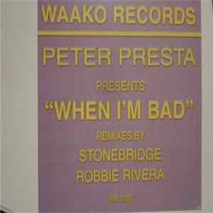 Peter Presta - When I'm Bad FLAC