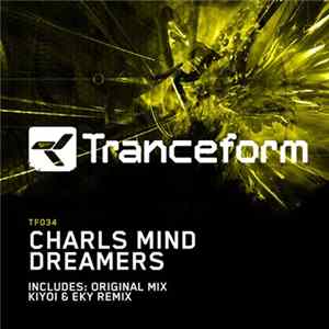 Charls Mind - Dreamers FLAC