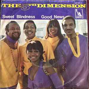The 5th Dimension - Sweet Blindness / Good News FLAC
