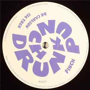 Pinch - Dr Carlson / 136 Trek FLAC