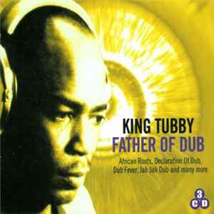 King Tubby - Father Of Dub FLAC