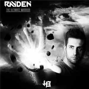Rayden - The Ultimate Warrior FLAC