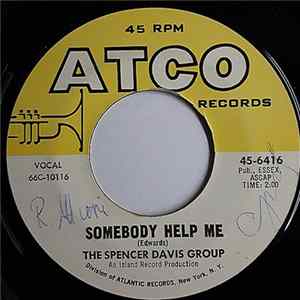 The Spencer Davis Group - Somebody Help Me FLAC