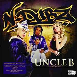 N-Dubz - Uncle B FLAC
