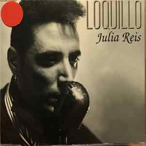 Loquillo - Julia Reis FLAC